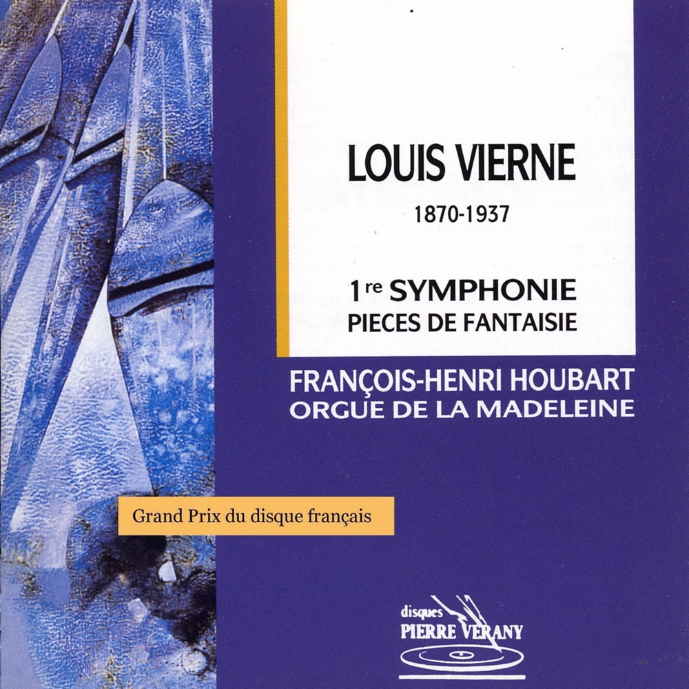 Обложка альбома «Vierne : 1ère symphonie» — François-Henri Houbart
