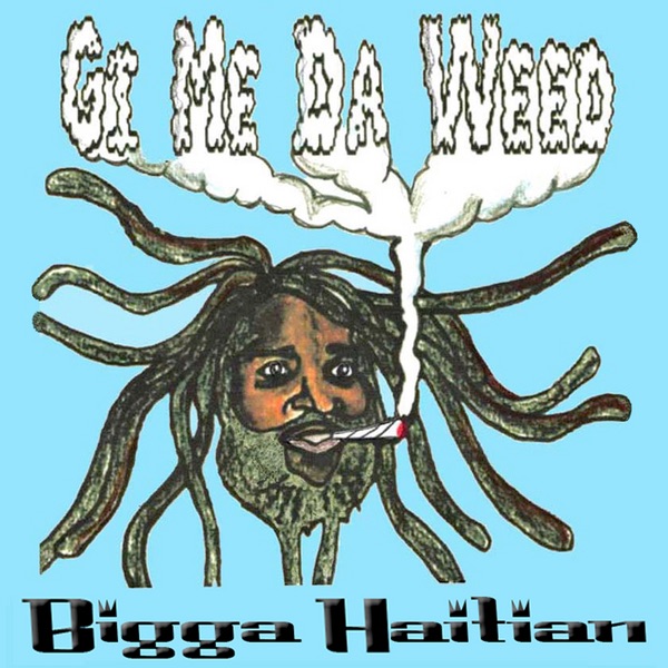 Gi Me Da Weed
