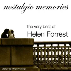 The Very Best of Helen Forrest (Nostalgic Memories) - Helen Forrest The Very Best of Helen Forrest (Nostalgic Memories) - Helen Forrest