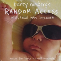 was Shall Why Because - Barry Romberg's Random Access