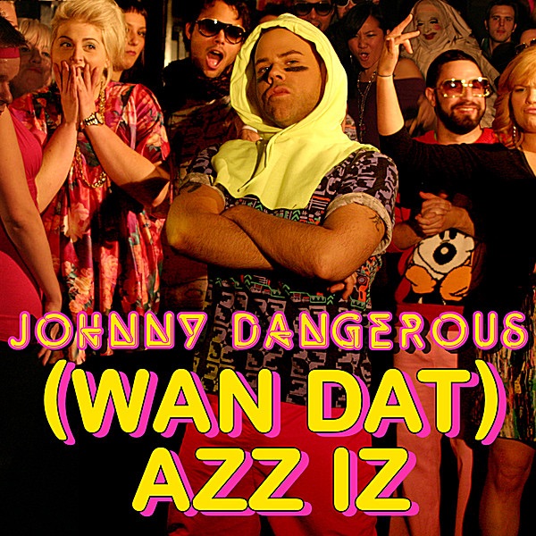 (Wan Dat) Azz Iz - the Remixes (single)