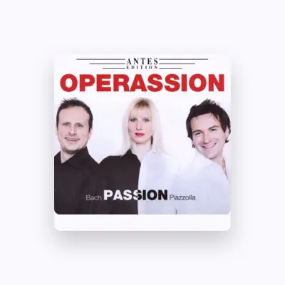 Listen to Operassion, watch music videos, read bio, see tour dates & more!