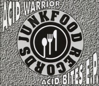Acid Warrior - Acid Bites