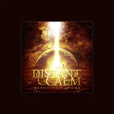 Listen to A Distant Calm, watch music videos, read bio, see tour dates & more!