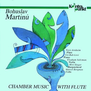 Martinu: Chamber Music With Flute