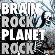 Planet Rock (Extended Mix) by Brain Rock