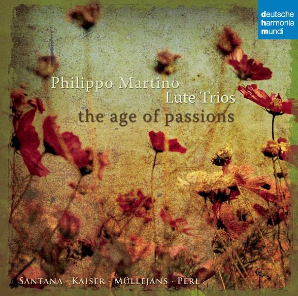 Обложка альбома «Martino: Lute Trios» — The Age of Passions