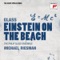 Einstein On the Beach: Knee Play 5 - The Philip Glass Ensemble, Michael Riesman, Iris Hiskey, Lucinda Childs & Sheryl Sutton lyrics