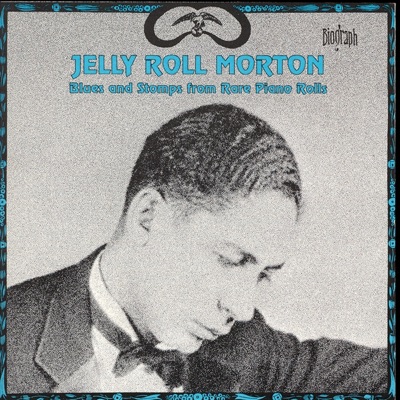 Blues and Stomps from Rare Piano Rolls