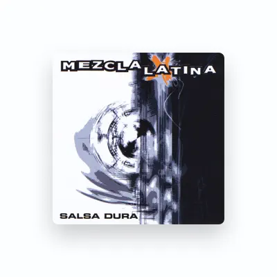 Listen to Mezcla Latina, watch music videos, read bio, see tour dates & more!