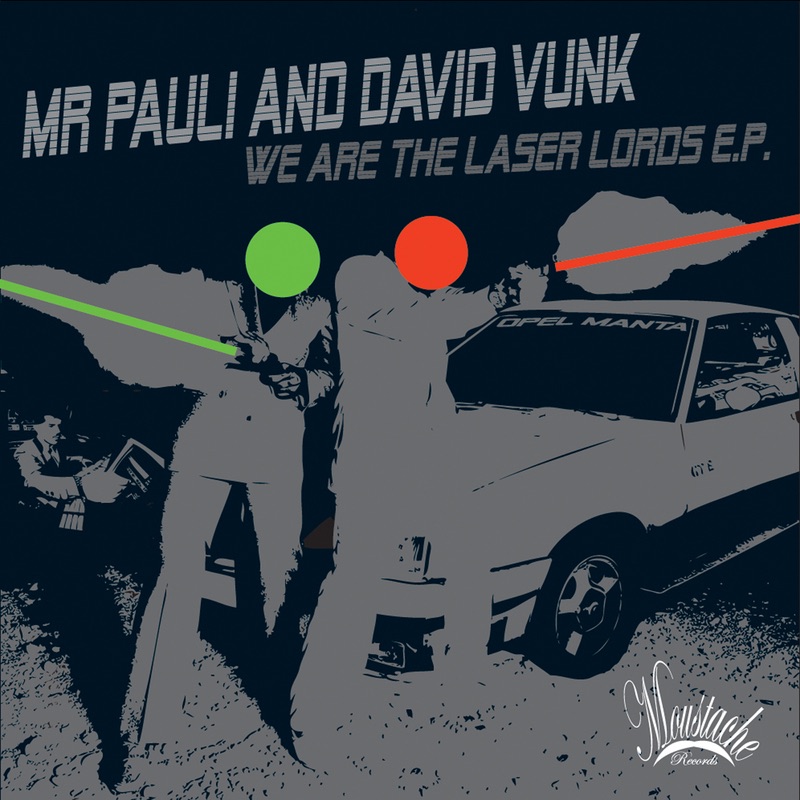 Обложка альбома «We Are the Laser Lords - Single» — Mr. Pauli & David Vunk