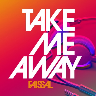 Take Me Away - Single