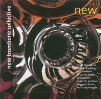 New - New Trombone Collective