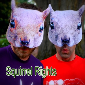 Squirrel Rights - Single