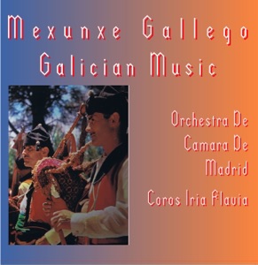 Mexunxe Gallego: Galician Music