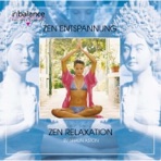 Zen Entspannung - Zen Relaxation