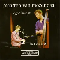 Red Mij Niet — Maarten Van Roozendaal