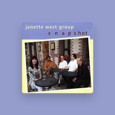 Listen to Janette West Group, watch music videos, read bio, see tour dates & more!