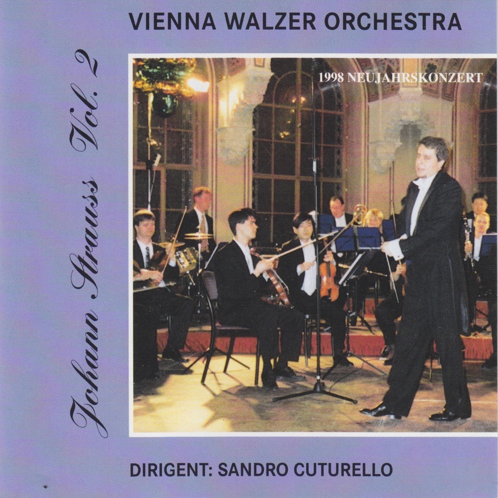 Обложка альбома «Johann Strauss, Vol. 2» — Vienna Walzer Orchestra, Sandro Cuturello, Elena Schreiber & Annabella Redman