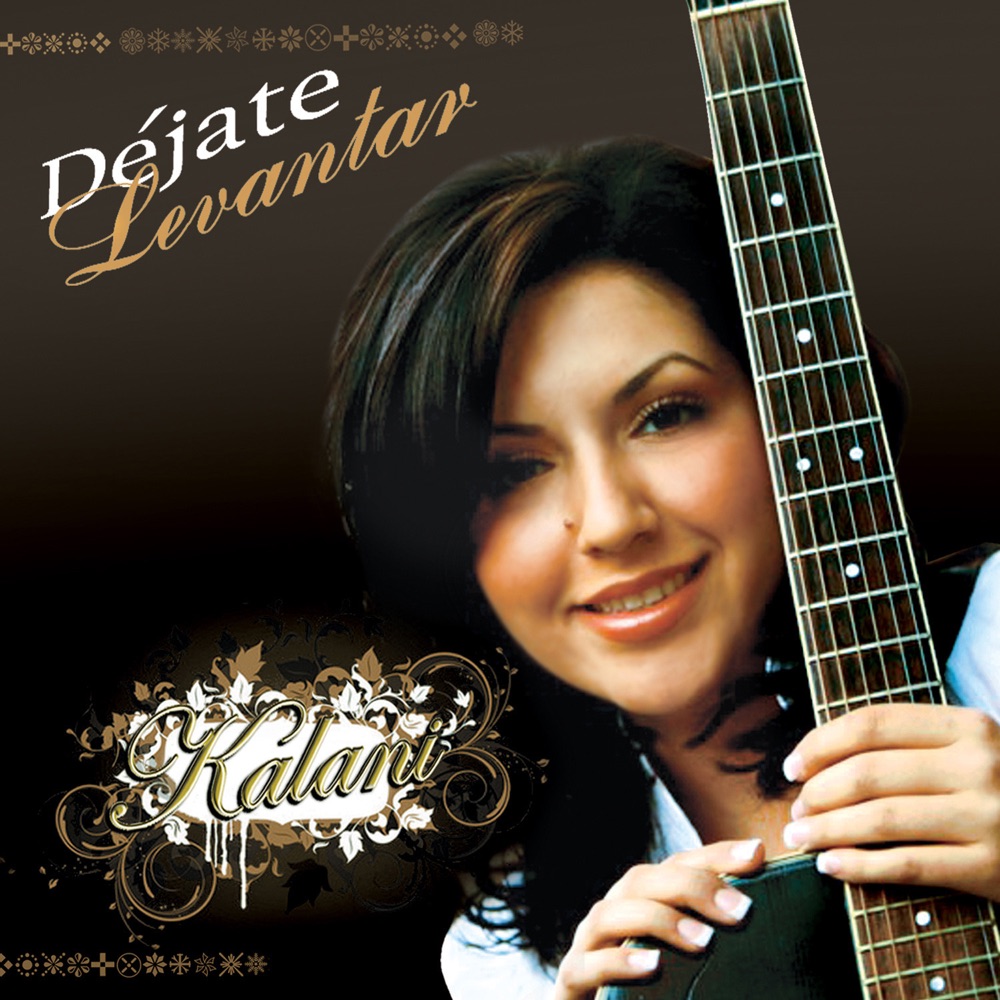 Обложка альбома «Déjate Levantar» — Kalani