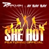 She Hot (feat. Official) - single