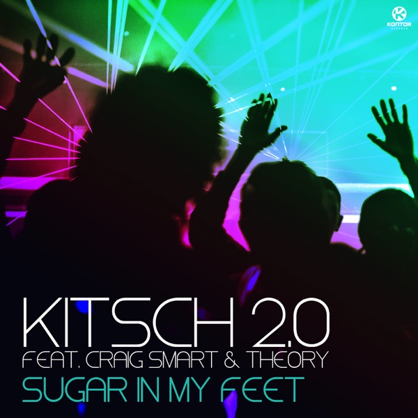 Sugar In My Feet (feat. Craig Smart & Theory) - EP
