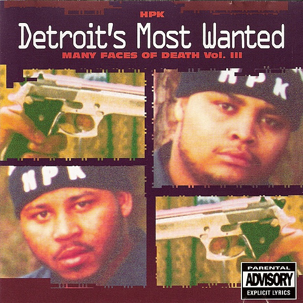 Обложка альбома «Many Faces of Death Vol. III» — Detroit's Most Wanted