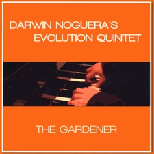 Darwin Noguera's Evolution Quintet - Izzy's Lullaby