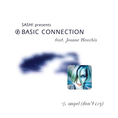 Angel (Don'T Cry) (feat. Joanne Houchin) [Sash! Extended Mix]