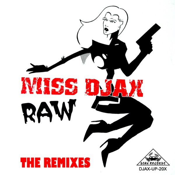 RAW - The Remixes - EP