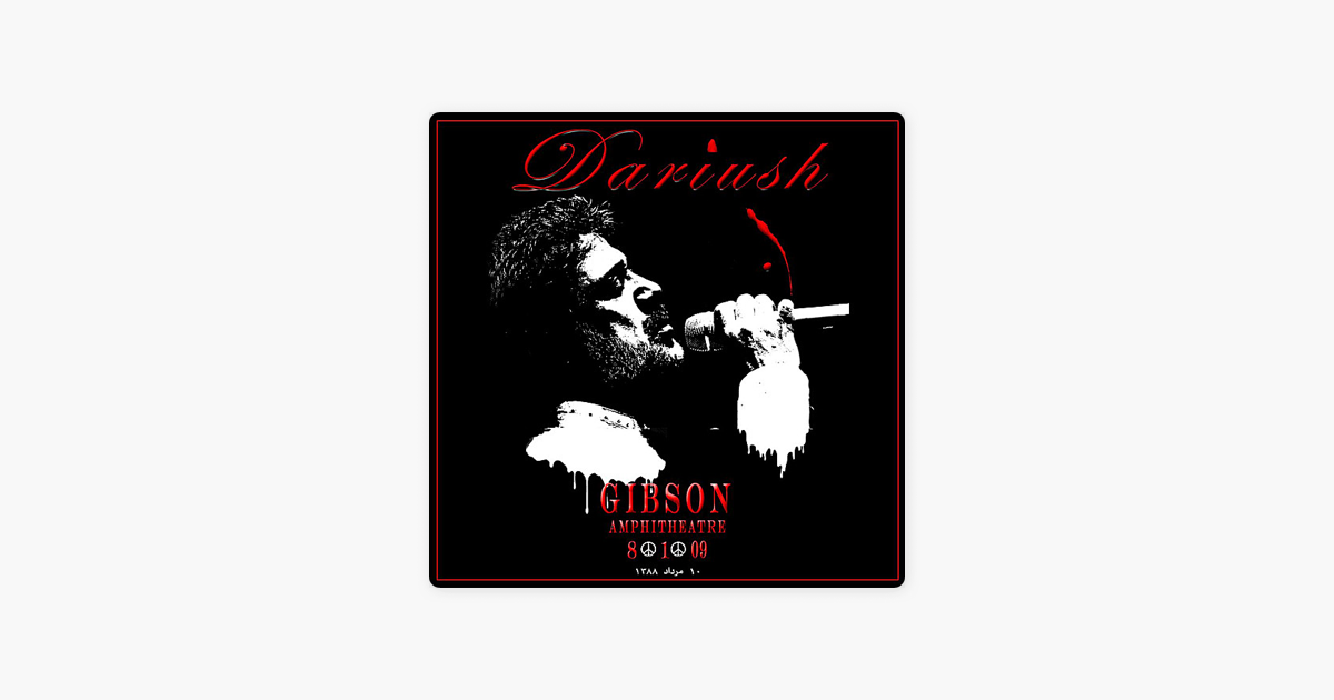 dariush live at gibson amphitheatre single