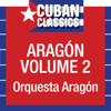 Aragón, Vol.2 - Orquesta Aragón