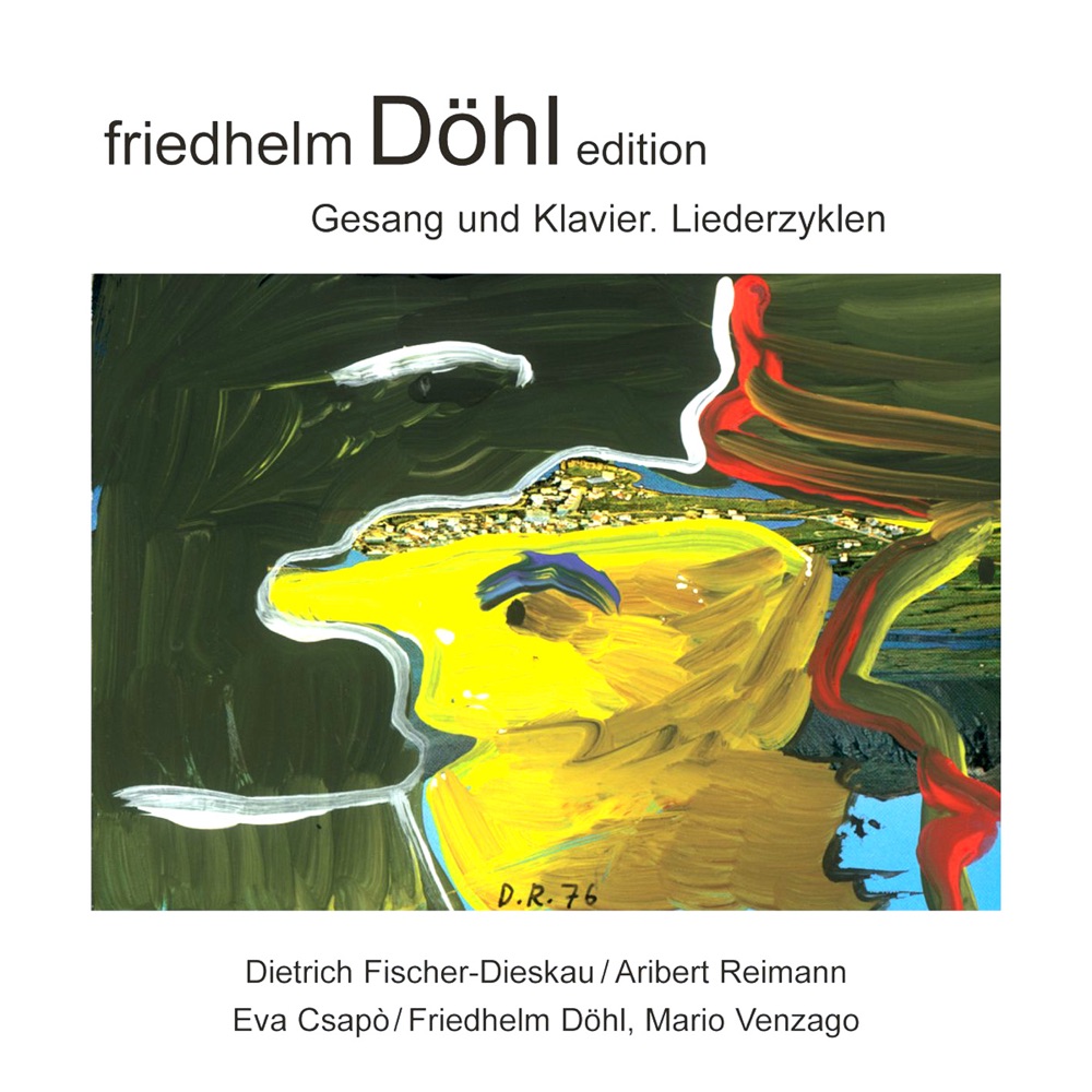 Обложка альбома «Friedhelm Dohl Edition, Vol. 4» — Aribert Reimann, Dietrich Fischer-Dieskau, Mario Venzago, Eva Csapó & Friedhelm Döhl
