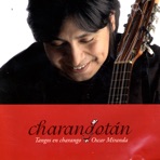 Charangotán:Tangos en Charango
