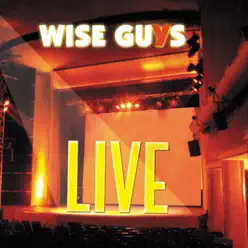 Live - Wise Guys