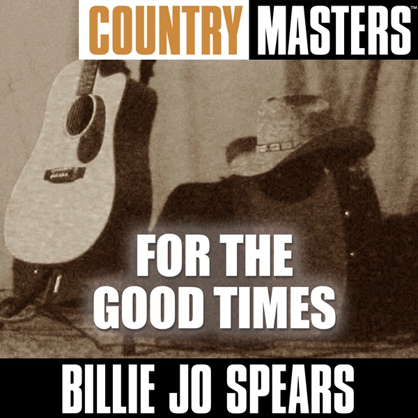 Country Masters: For the Good Times