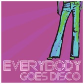 Everybody Goes Disco artwork