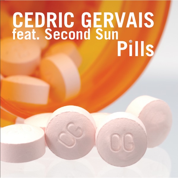 Pills (feat. Second Sun) - Single - Cedric Gervais