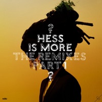 The Remixes, Pt. 1 - Single - Hess Is More