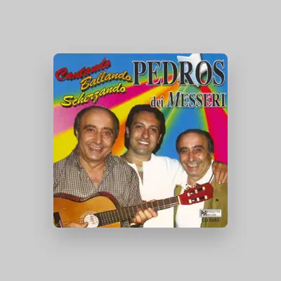 Listen to Pedros dei Messeri, watch music videos, read bio, see tour dates & more!