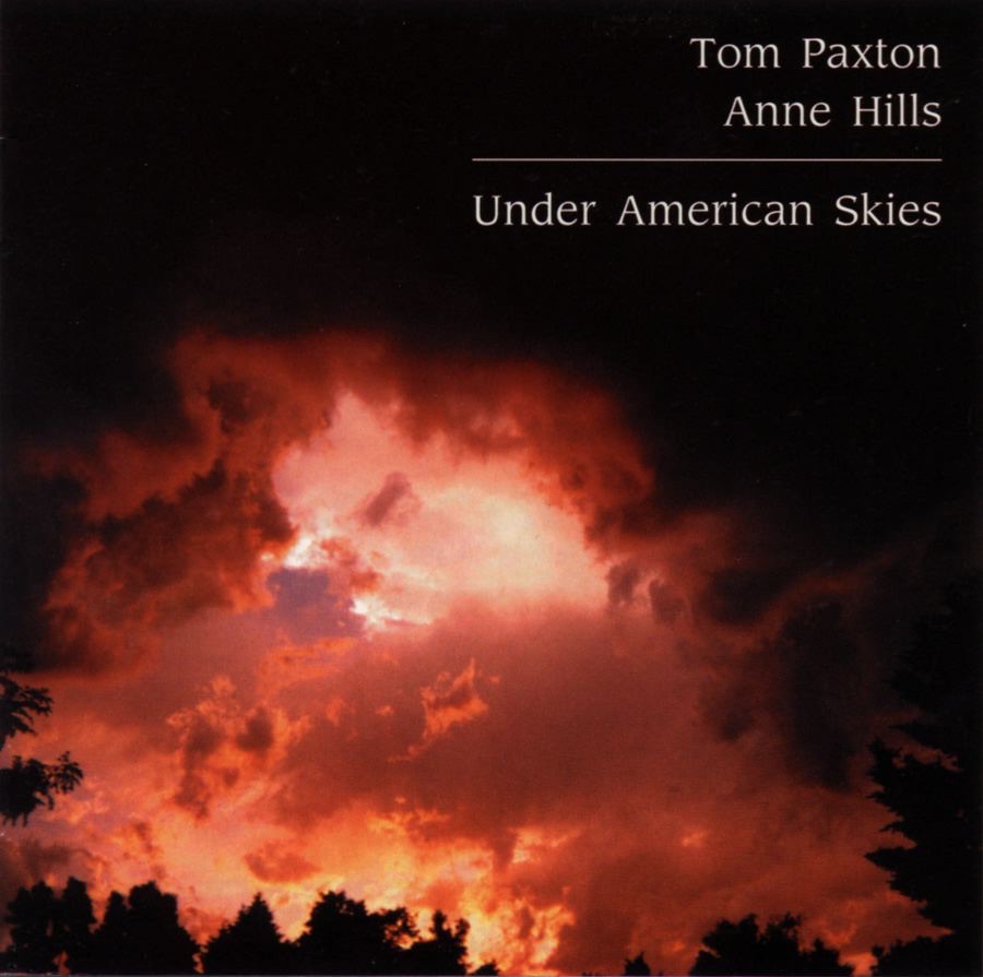 Tom Paxton & Anne Hills – Under American Skies Cover