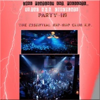 Party-In (The Essential Hip-Hop Club E.P.) - Mr.Tac