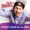 Schatzi schenk mir ein Foto - Single