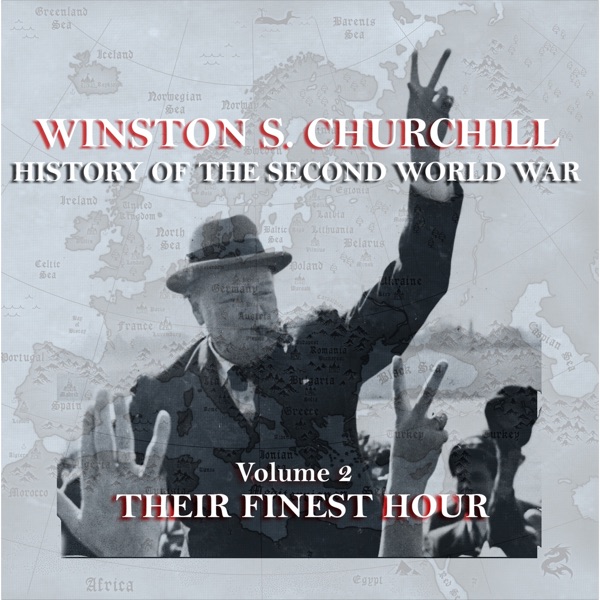 History of the Second World War, Vol. 2: Their Finest Hour
