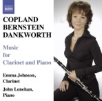 Copland & Bernstein: Clarinet Sonatas - Dankworth: Suite for Emma & Picture of Jeannie