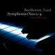 Beethoven Arr for Piano by Liszt Symphonies Nos 1 9