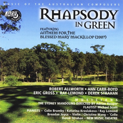 Rhapsody in Green