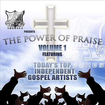 Armorr Records Presents the Power of Praise, Vol. 1