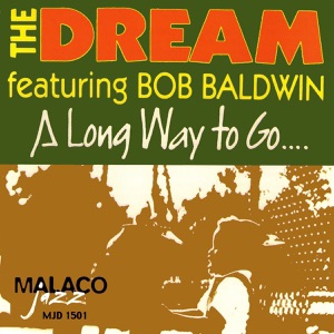 A Long Way to Go... (feat. Bob Baldwin)