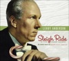 Leroy Anderson - Sleigh Ride and Other Favorites